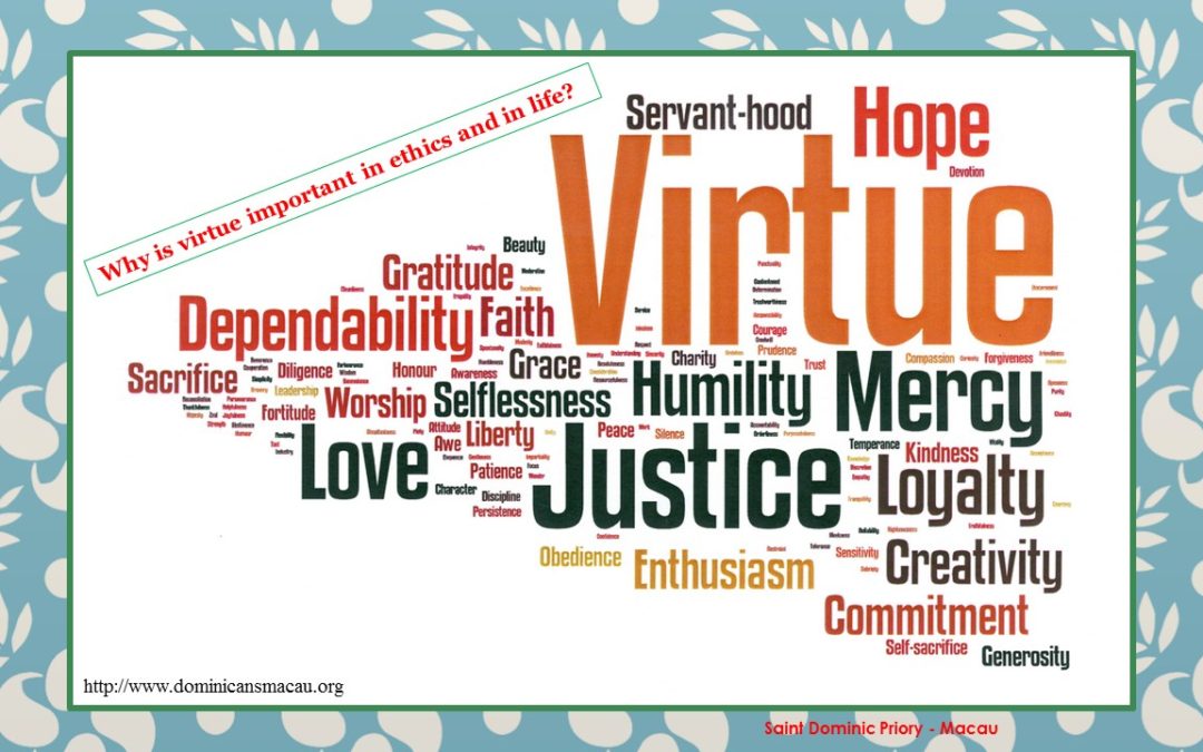 A Pilgrimâ€™s Notes: VIRTUE FASCINATES